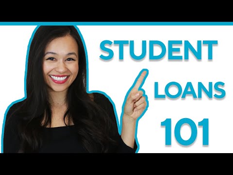 Student loans 101