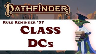 What is a Class DC? (Pathfinder 2e Rule Reminder #57)