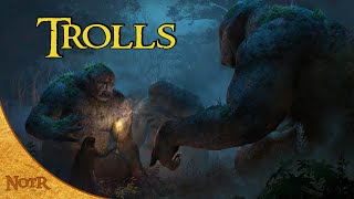 Trolls of Middle Earth | Tolkien Explained