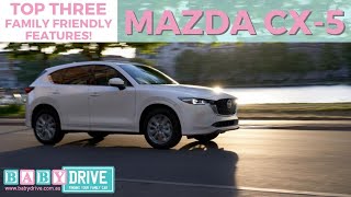 Mazda CX-5 Touring Mini Review - Three Family-Friendly Features – BabyDrive