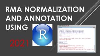 Microarray Data Analysis using R - RMA Normalization and Annotation - tutorial