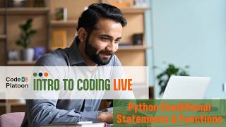 Intro to Coding Live Day 2 - Python Conditional Statements, Truthy/Falsy Logic & Functions