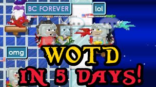 Growtopia - WOTD in 5 DAYS (BarrageCastle)