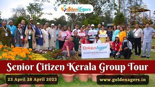 [GoldenAgers.in] Senior Citizen kerala Group Tour 23 April to 28 April 2023