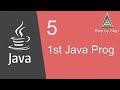 Java Beginner Tutorial 5 - My First Java Program