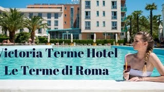 Beautyfarmonline - Victoria Terme Hotel Tivoli