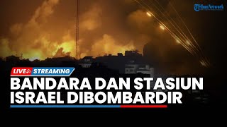 🔴Bandara hingga Stasiun Israel Dibombardir Militan hingga 50 IDF Tewas Perang Berdarah dengan Hamas