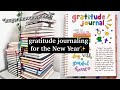 how to start a gratitude JOURNAL for the New Year✍🏻🧡✨ (gratitude journaling for beginners)