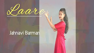 LAARE  - Manindar Buttar,  Jaya Rohills / Jahnavi Barman  Dance /  Laare wedding dance trend --ing
