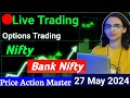Live Trading | 27 May | Nifty  Banknifty Options Trading #livetrading #stockmarket #optionstrading