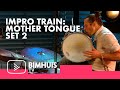 BIMHUIS TV Presents: THE IMPRO TRAIN Mother Tongue Set 2