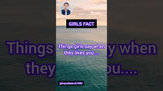 Things girls say when they likes you....#shorts #usa #youtubeshorts #usashorts #facts