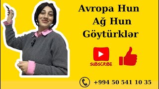 Qərbi (Avropa) Hun; Ağ Hun; Göytüklər