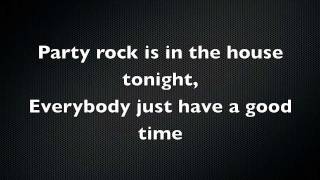 LMFAO - Party Rock Anthem feat. Lauren Bennett & GoonRock) Lyrics