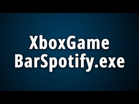 Что такое XboxGameBarSpotify.exe? Xbox Game Bar Spotify