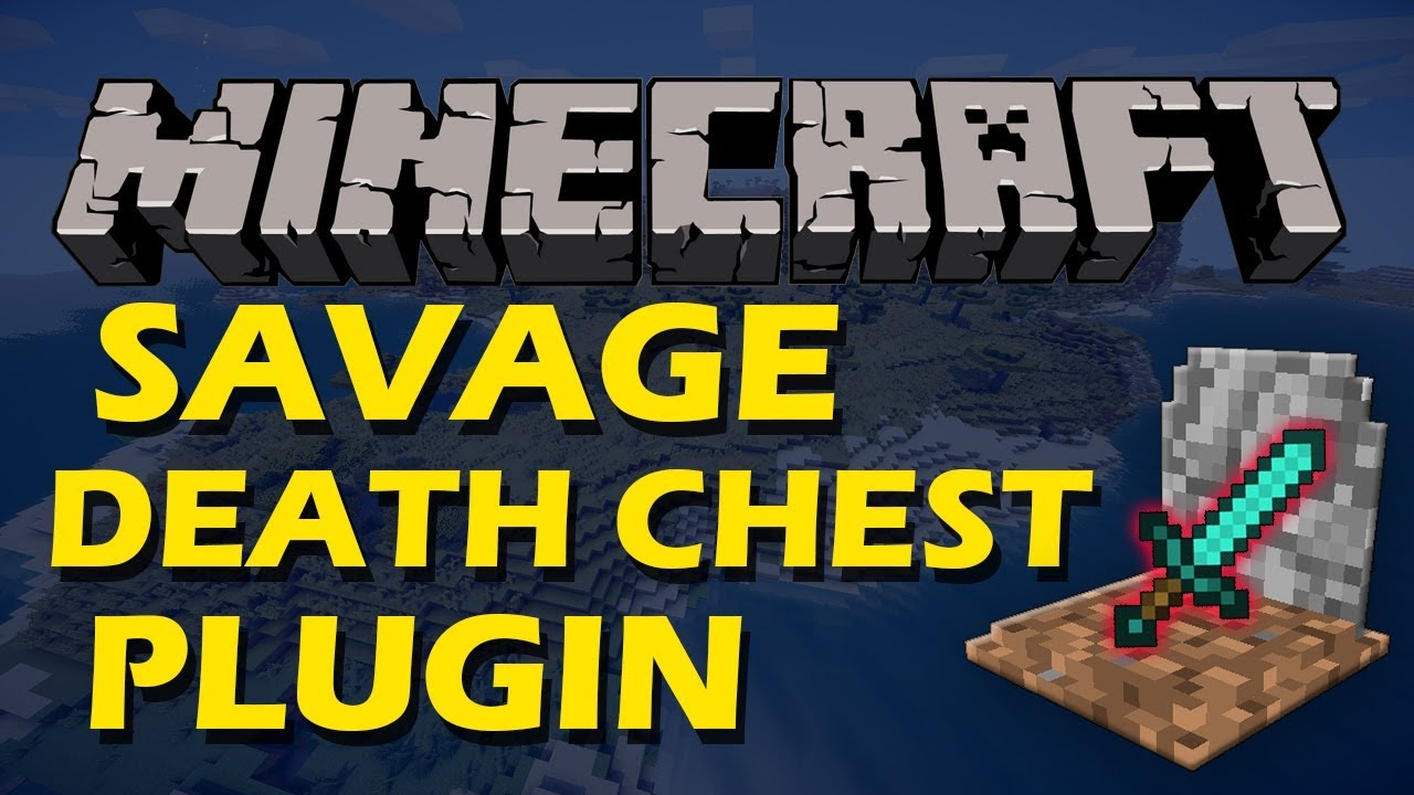 How To Save Your Items After Death In Minecraft With Savage Death Chest ...