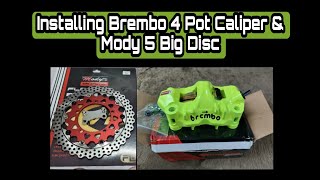 | INSTALLING BREMBO 4 POT CALIPER AND MODY 5 BIG DISC IN SNIPER 150 |