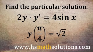 Separable Differential Equation with Initial Condition - Particular Solution (Example)