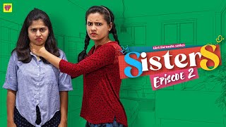 Sisters | Episode 02/06 | Girl Formula | Chai Bisket
