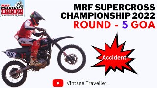 💥ACCIDENT💥at MRF Supercross Championship 2022 GOA