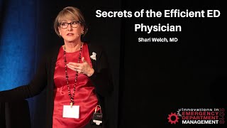 Secrets of the Efficient ED Physician | Creating a World-Class Emergency Department