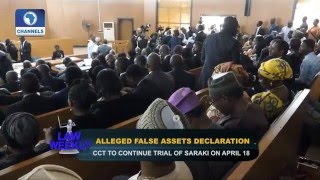 Law Weekly: CCT To Continue Trial Of Saraki on April 18