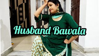 Husband Bawala | Ajay Hooda | Pooja Hooda | New Haryanvi DJ Song | Husband Bawala Dance Video |