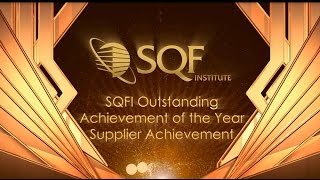 2014 SQF International Conference Awards - Outstanding Achievement - Supplier Achievement