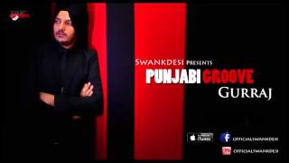 Street Boliyan | Gurraj | Latest Punjabi Songs 2016 | New Punjabi Songs 2016 | Full Hd Swankdesi
