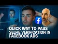 How to QUICKLY Pass Facebook Video Selfie Verification (No Deepfake!) | Magic Click Partners