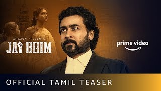 Jai Bhim Teaser (Tamil) | Suriya |New Tamil Movie 2021 |Amazon Prime Video