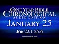 january 25 chronological bible audio edition