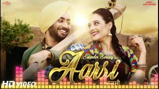 Aarsi (The Mirror) - Satinder Sartaaj Jatinder Shah | Love Songs | New Punjabi Songs | Punjabi Music
