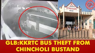 Glb:KKRTC Bus Theft From chincholi Bustand