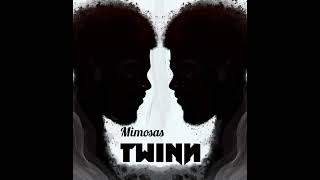 508 Twinn - Mimosas