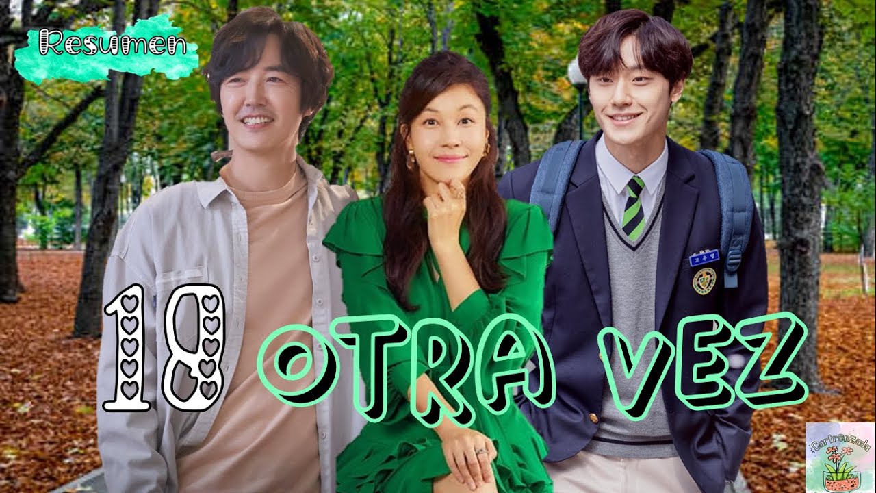 18 Otra Vez Youtube