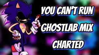 You Can't Run Ghostlab Charted (3K Sub Special)