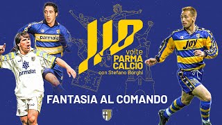 EP.6 Fantasia Al Comando | 110 VOLTE PARMA CALCIO