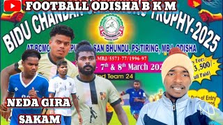 Bidu Chandan Champion Trophy🏆Naranpur Football tournament Match Update video 2024