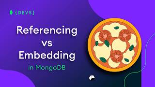 MongoDB Data Modeling: Embedding vs. Referencing Explained
