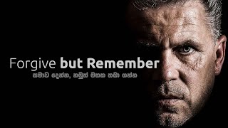 Forgive but Remember | Sinhala Motivational Video | Jayspot Motivation