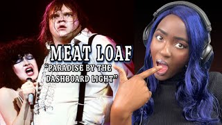 WHAT IN THE UNIVERSE?! Meat Loaf - “Paradise by the Dashboard Light”  SINGER FIRST TIME REACTION!!