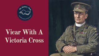 Britain's Most Decorated Army Chaplain - Theodore Hardy