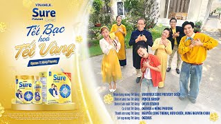 TẾT BẠC HÓA TẾT VÀNG | VINAMILK SURE PREVENT GOLD x OGENUS x HỒNG PHƯƠNG | NHẠC TẾT 2025