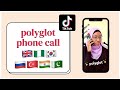 Polyglot Phone Call (My First TikTok Ever)