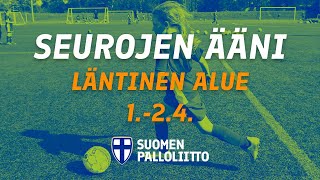 Seurojen Ääni | Läntinen alue | La 2.4.