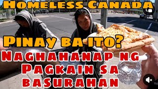 Babaing Homeless Naghahanap ng Pagkain sa Basurahan Maaawa Ka sa mapapanood mo Homeless Canada Pinay