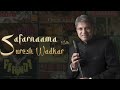 Safarnama With Suresh Wadkar