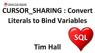 CURSOR_SHARING : Automatically Convert Literals to Bind Variables in SQL Statements