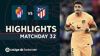 Resumen de Real Valladolid vs Atlético de Madrid (2-5)
